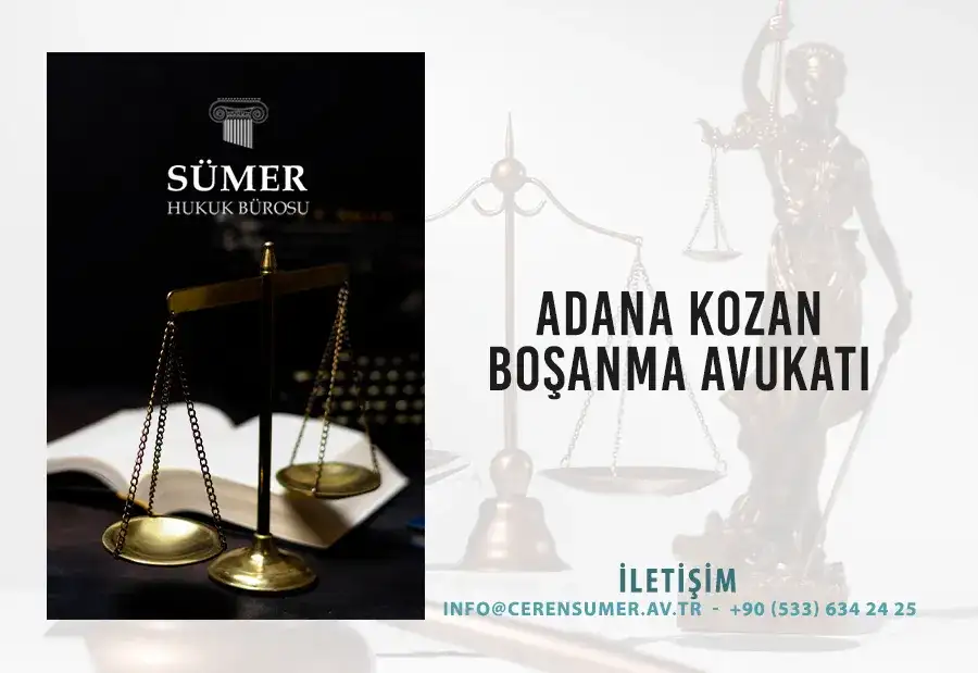 Adana Kozan Boşanma Avukatı